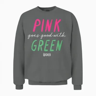 Wicked Pink Goes Good with Green Unisex Sweatshirt - Graphite Heather