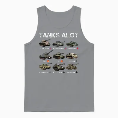 Tanks Alot Funny Tank Joke Ww2 Tanks World War 2 Unisex Tank Top - Sport Grey