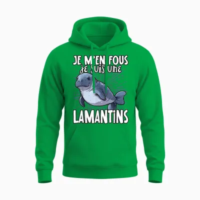 Je M'en Fous Je Suis Une Manatins - Cute Manatee T-Shirt, Black, S Unisex Hoodie - Irish Green
