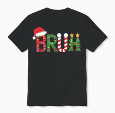 Christmas Shirts for Kids Boys Bruh Funny Christmas Women Unisex T-Shirt - Black