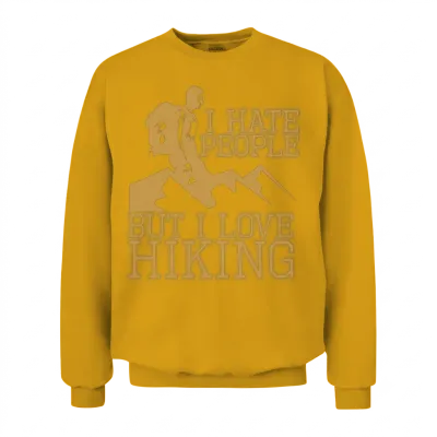 I Hate People but I Love Hiking Unisex Sweatshirt - Gold