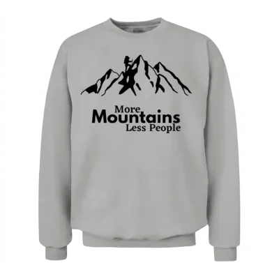 More Mountains Less People Hiking Unisex Sweatshirt - Ash