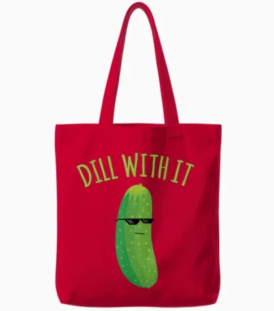 Dill with It Funny Pickle Tote Bags - Red