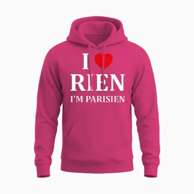 Humour Paris I Love Rien Je Suis Parisien T-Shirt, Black, S Unisex Hoodie - Heliconia