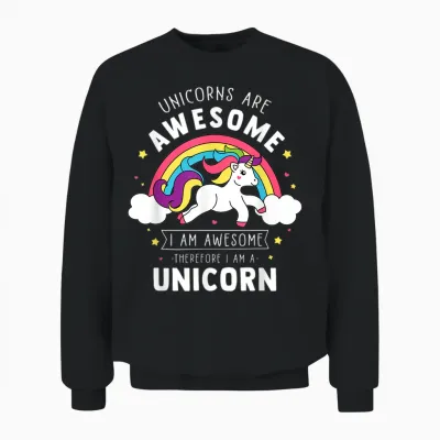 Unicorns Are Awesome I'm a Unicorn - Funny Rainbow Gift T-Shirt Small Unisex Sweatshirt - Black