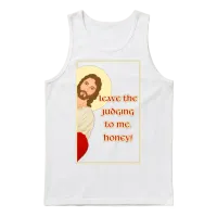 Peeking Jesus - Leave the Judging to Me, Honey Unisex Tank Top - White – 1