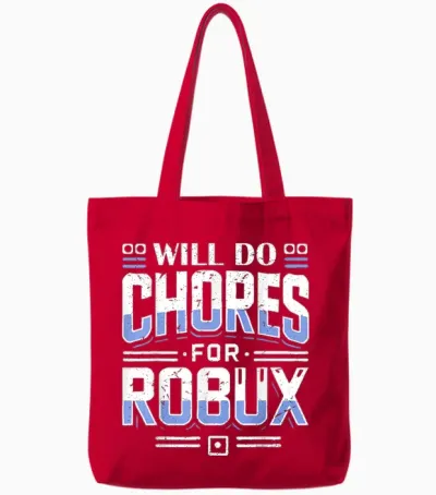 Will Do Chores for Robux Computer Video Game Funny Noob Game Tote Bags - Red