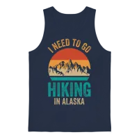 I Need to Go Hiking in Alaska Nature Hiker Hike Unisex Tank Top - Navy – 1