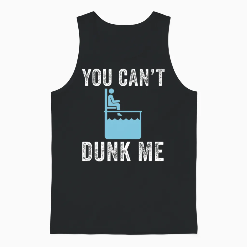 You Can't Dunk Me Funny Dunk Unisex Tank Top in Black