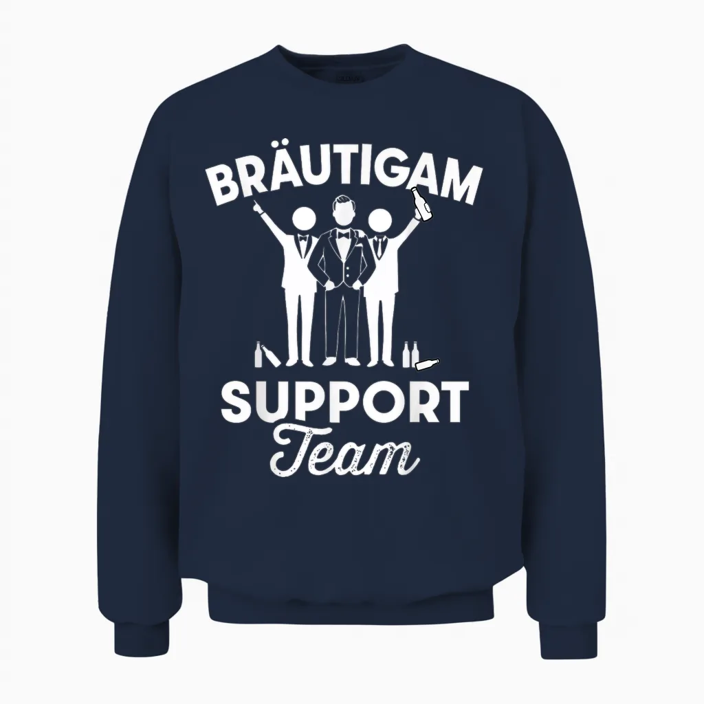 Team Bräutigam Support Team Junggesellenabschied Jga Unisex Sweatshirt in Navy