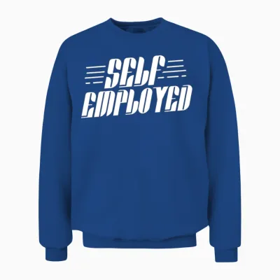 Self Employed Freelancer Work Job Boss Unisex Sweatshirt - Royal