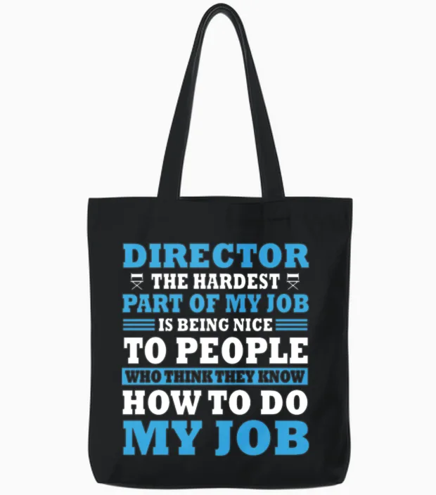 Funny Film Director Saying Tote Bags in Black