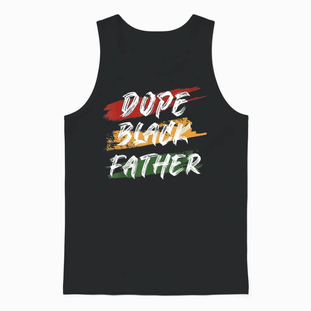 Dope Black Father 1865 Juneteenth Black History Culture Unisex Tank Top in Black