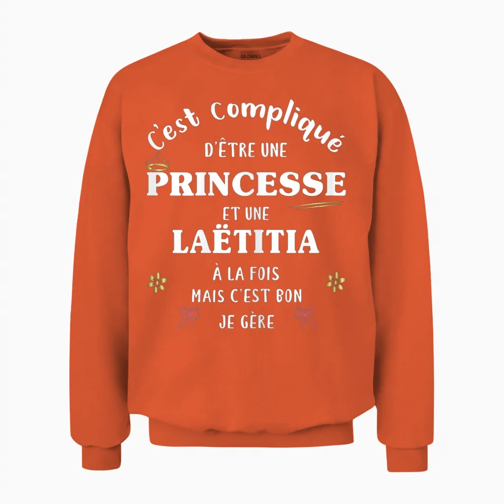 Women's Princess Humour Personalised Gift Laëtitia T-Shirt, Black, Female X-Small Unisex Sweatshirt in Orange