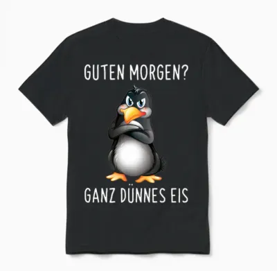 Guten Morgen? Ganz Thin Ice Cream Morgenmuffel Funny Penguin Long-Sleeved Shirt, Black, S Unisex T-Shirt - Black