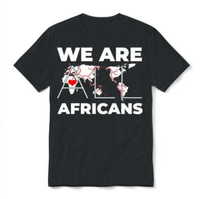 We Are All Africans <3 Unisex T-Shirt - Black