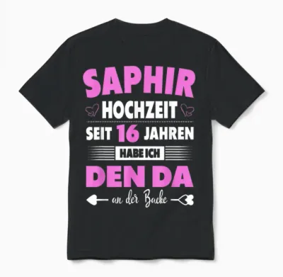 16ter Hochzeitstag Ehefrau 16 Jahre Ehe Saphirhochzeit Unisex T-Shirt - Black