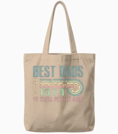 Best Dads Are Born in 1974 49 Years Old 49th Tote Bags - Natural