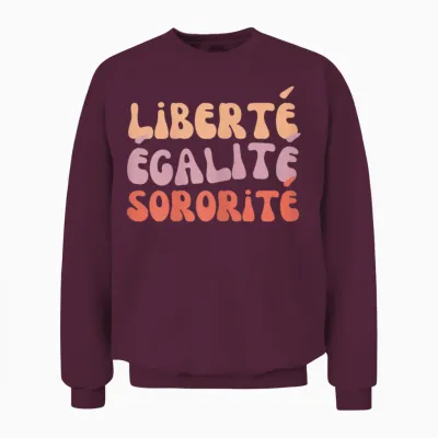 Freedom Equality Sorority Seventies for Sisters and Girlfriends T-Shirt, Black, Female X-Small Unisex Sweatshirt - Maroon