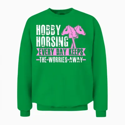 Hobby Horsing Unisex Sweatshirt - Irish Green