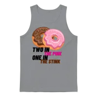 Two in the Pink One in the Stink Funny Shocker Unisex Tank Top - Sport Grey – 1