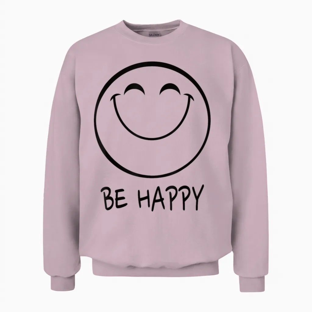 Be Happy Smile Face T-Shirt Happy Smiling Face Positiv Unisex Sweatshirt in Light Pink