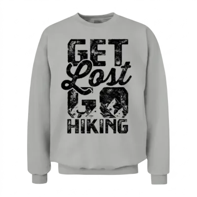 Get Lost, Go Hiking - Hiking Unisex Sweatshirt - Ash