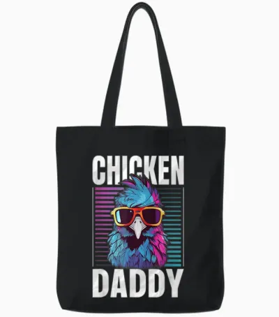 Chicken Daddy - Ein Lustiges Design Für Jeden Hahn Im Korb Tote Bags - Black