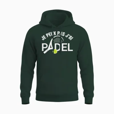 Padel Humor I Can Not I Padel Padelist Player Unisex Hoodie - Forest