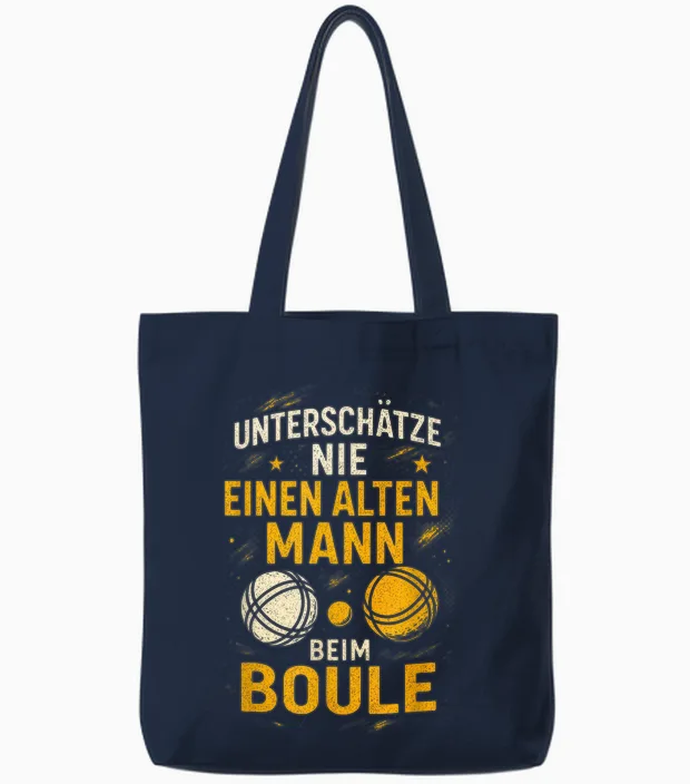 Unterschätze Nie Einen Alten Mann Beim Boule Tote Bags in Navy
