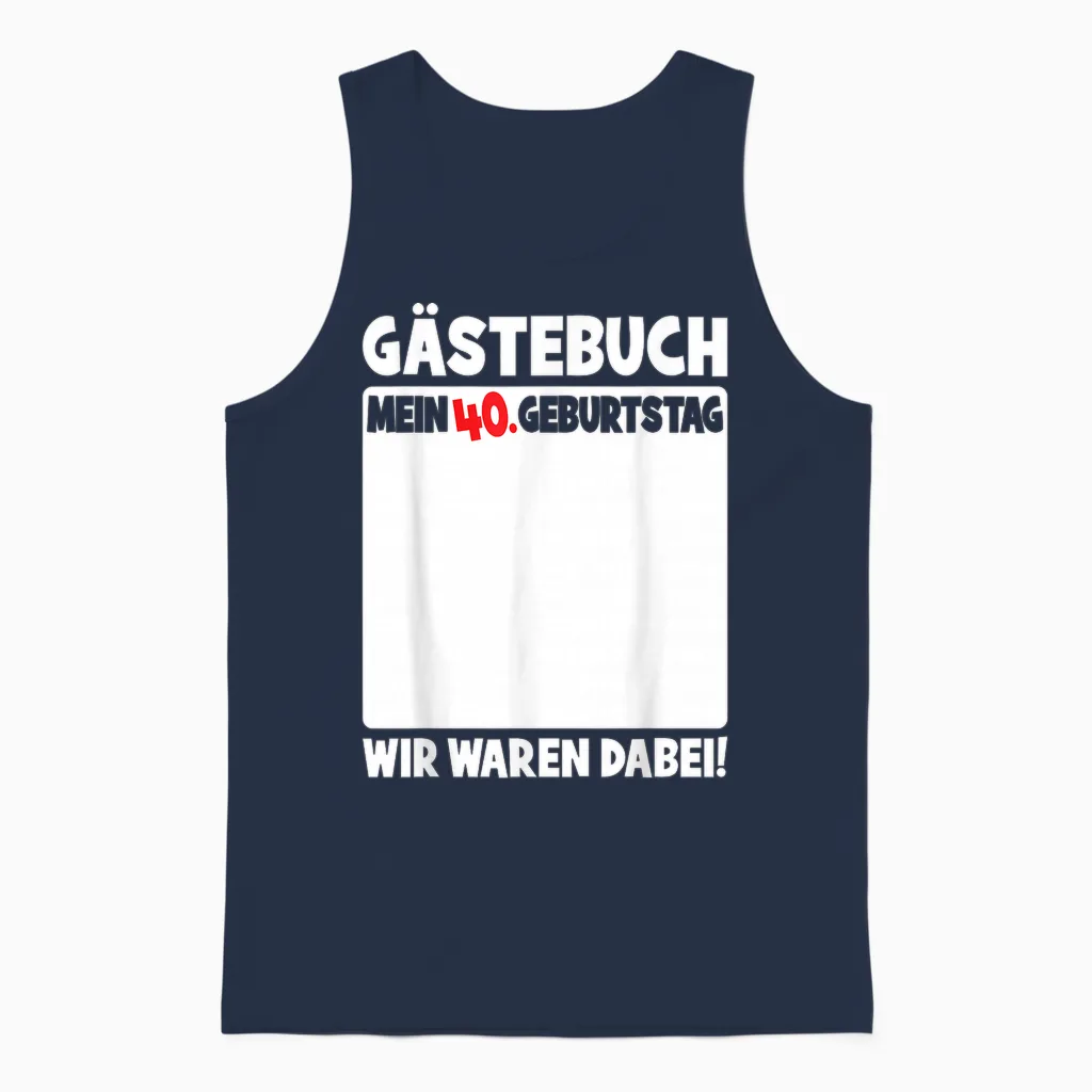 40th Birthday 40 Years Old Funny Guest Book Women Men T-Shirt, Black Unisex Tank Top in Navy