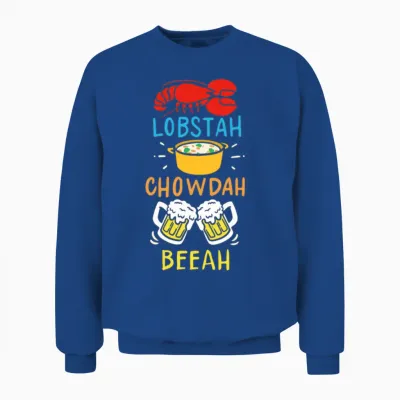 Funny Lobster Chowder Beer Boston Accent Gift Unisex Sweatshirt - Royal