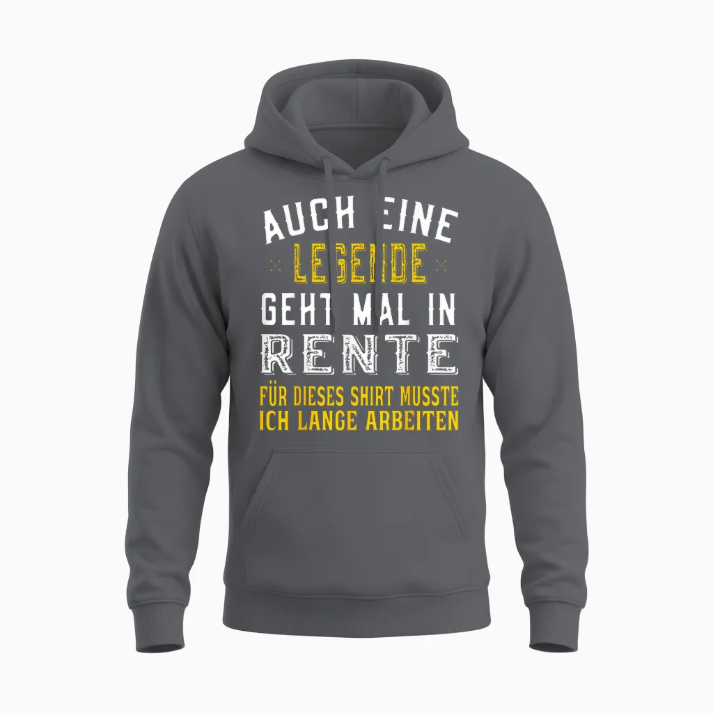 Rentner Spruch Auch Eine Legende Geht Mal in Rente Unisex Hoodie in Charcoal