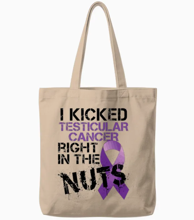 Testicular Cancer Awareness Survivor Kicked in The Tote Bags in Natural