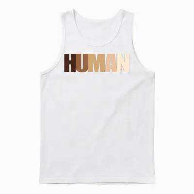 Human Anti Racist Unisex Tank Top - White