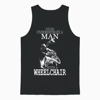 Wheelchair - Wheelchair - Never Uderestimate a M Unisex Tank Top - Black