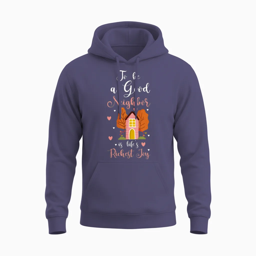 Neighbor Neighbors Humour Celebration Unisex Hoodie in Heather Sport Dark Navy