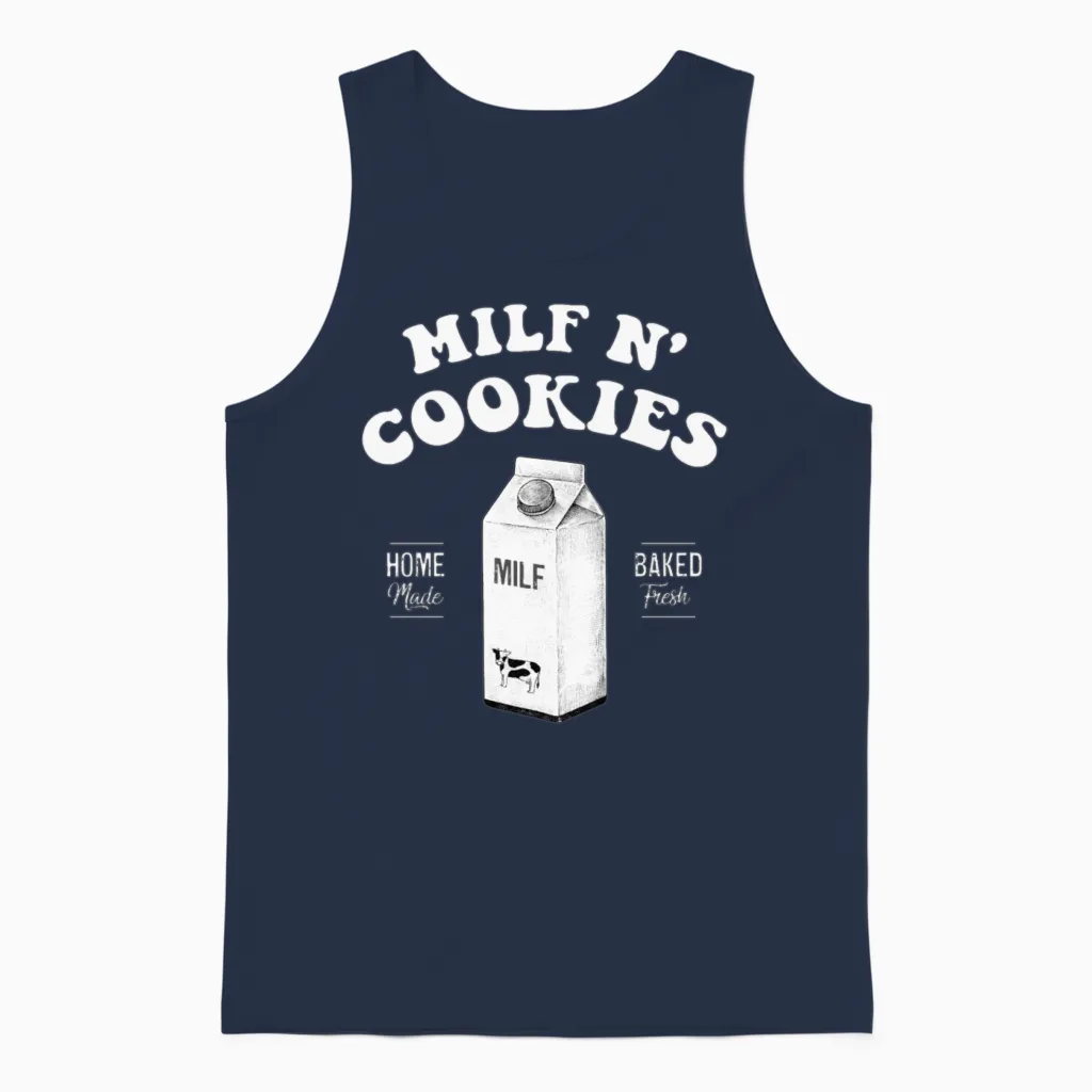 Milf N Cookies Stay at Home Milf Funny Milf Mom Unisex Tank Top - Navy