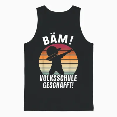 Bäm Volksschule Geschafft 2026 Volksschule Abschluss Unisex Tank Top - Black