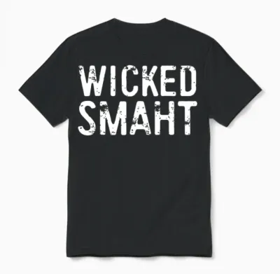 Wicked Smaht Boston Unisex T-Shirt - Black