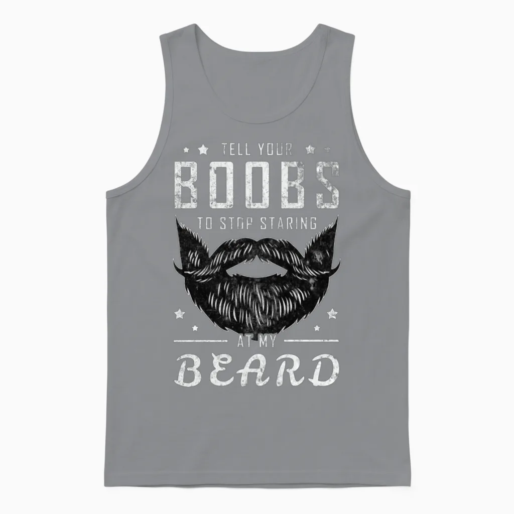 Beard Funny Saying, Bearded Dirty Gift Idea Unisex Tank Top in Sport Grey