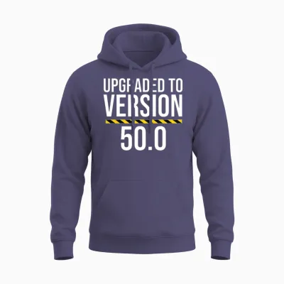 Upgraded to Version 50.0 Funny 50th Birthday Unisex Hoodie - Heather Sport Dark Navy