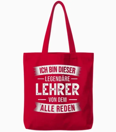 Klassenlehrer Ich Bin Dieser Legendäre Lehrer Tote Bags - Red