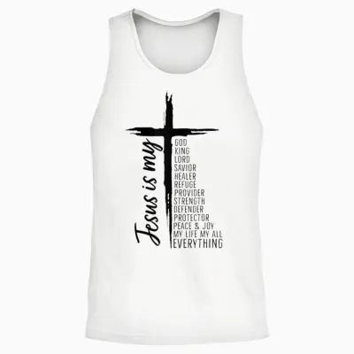 Cross Christian Christ Jesus Is My God King Lord and Savior Unisex Tank Top - White
