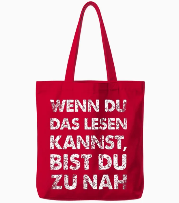 Witzige Herren Fun T-Shirts & Geschenke Für Männer - Lustiger Spruch Wenn Du Das Lesen Kannst Bist Du Zu Nah - Schwarz, S - Kurzarm, Party, Funny T-Shirt, Männer, 1 Count Tote Bags in Red