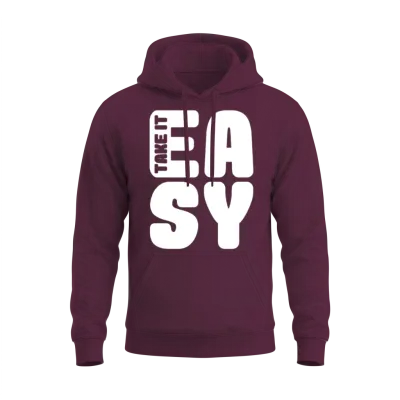 Take It Easy Unisex Hoodie - Maroon