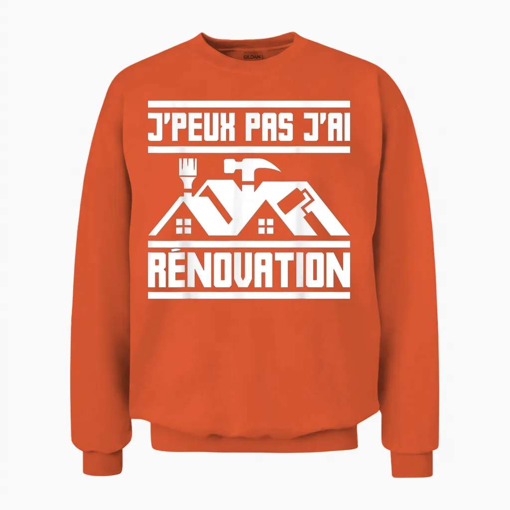J'peux Pas Je Ai Rénovation | Homework Rehabilitation T-Shirt, Black, S Unisex Sweatshirt in Orange