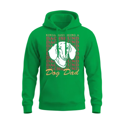 Dachshund Dog Dad Dog Owner Dachshunds Unisex Hoodie - Irish Green