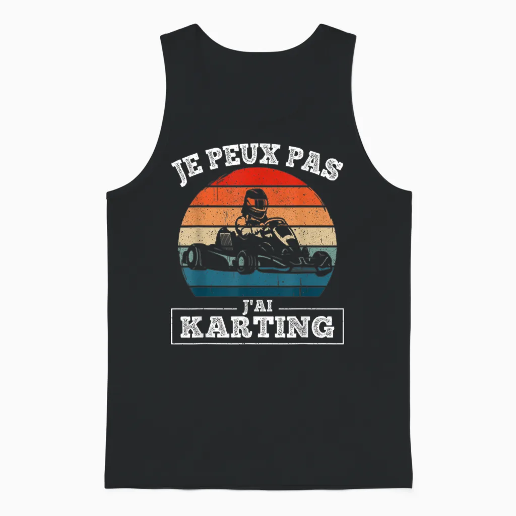 Je Peux Pas J'ai Karting Funny Pilot Kart Vintage Retro Unisex Tank Top in Black