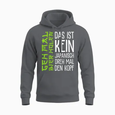 Das Ist Kein Japanisch Dreh Mal Den Kopf Party Spruch Bier Unisex Hoodie - Charcoal
